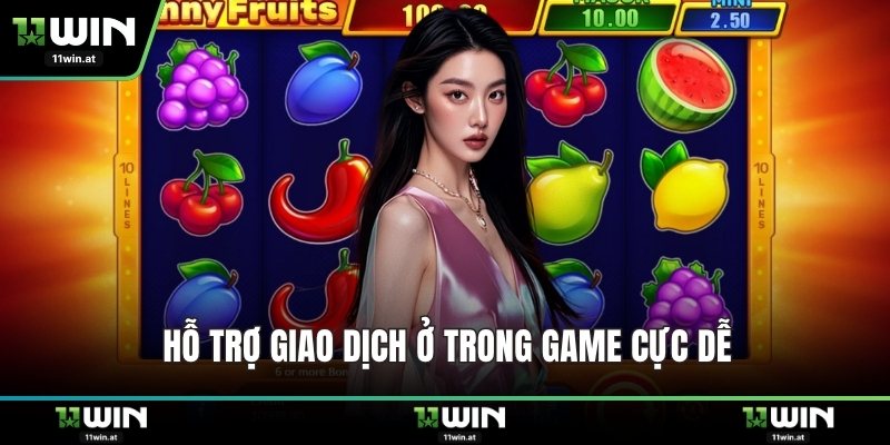 Hỗ trợ giao dịch ở trong game cực dễ